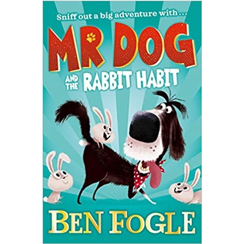 Mr Dog and the Rabbit Habit