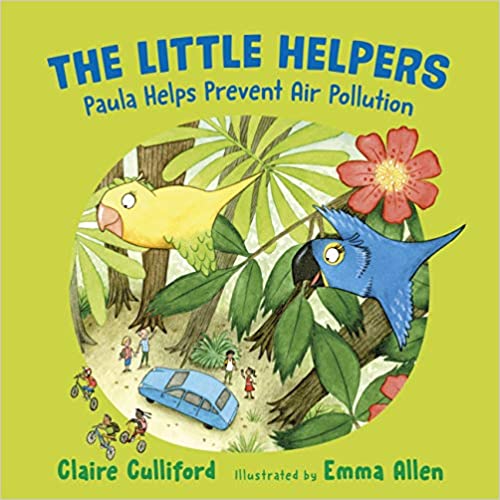The Little Helpers: Paula Helps Prevent Air Pollution