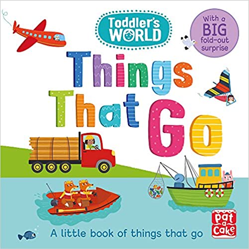 Toddlers World – Things That Go