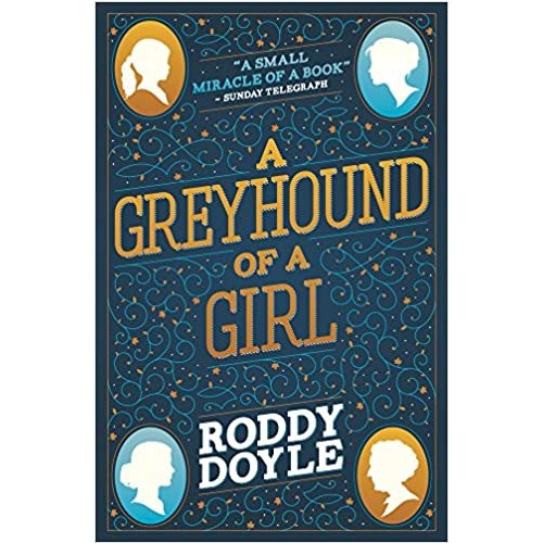 A Greyhound of a Girl