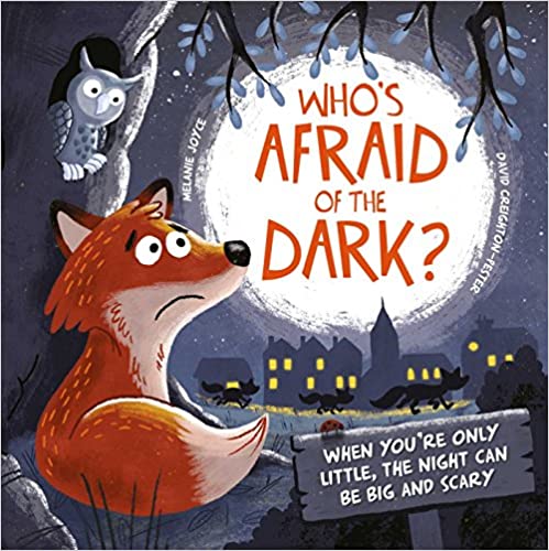 Who’s Afraid Of The Dark?