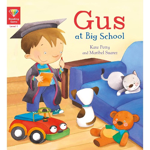 Gus at Big School – Reading Gems Level 1