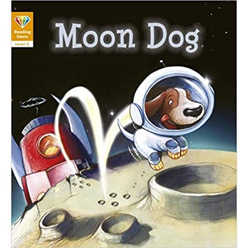 Moon Dog – Reading Gems Level 2