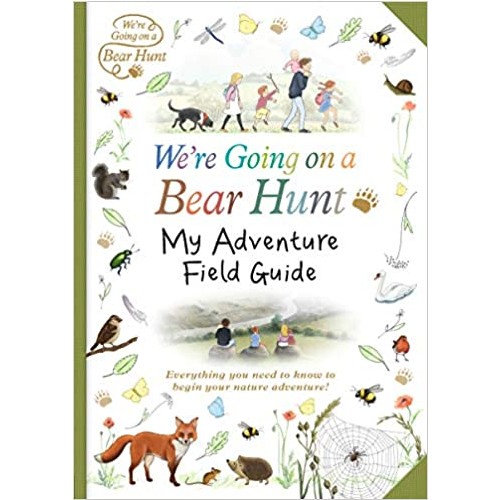 We’re Going On a Bear Hunt – My Adventure Field Guide