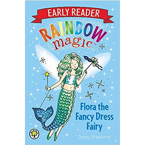 Rainbow Magic – Flora the Fancy Dress Fairy