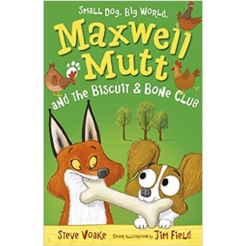 Maxwell Mutt and the Biscuit and Bone Club