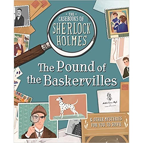The Case of Sherlock Holmes – The Pound of the Baskervilles