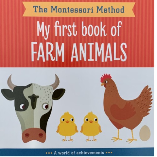 The Montessori Method – My first book of Farm Animals