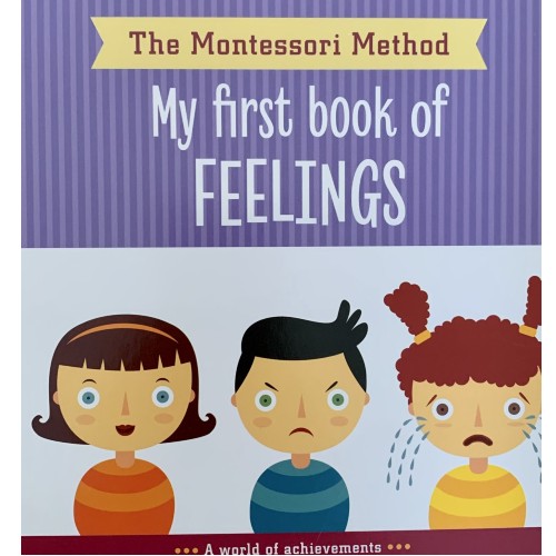 The Montessori Method – My first book of Feelings