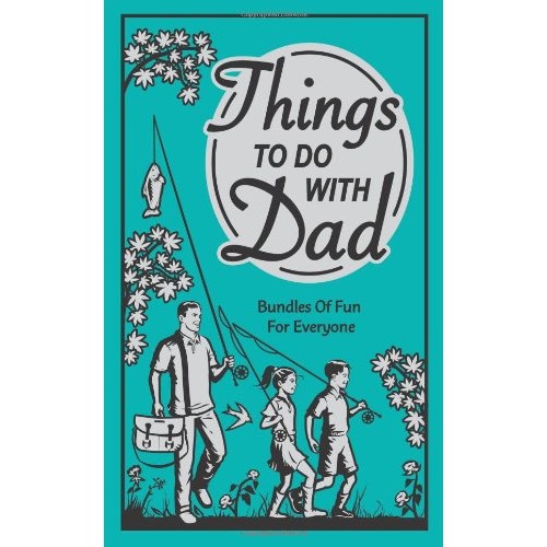 Things to do with Dad